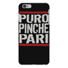 puro pinche pari funny iPhone 6 Plus/6s Plus Case