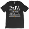 papa man myth legend T-Shirt