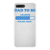 dad to be funny iPhone 7 Plus Case