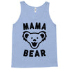 mama bear Tank Top