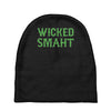wicked smaht funny Baby Beanies