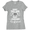 sorry this girl is already taken by a super sexy january boyfriend Ladies Fitted T-Shirt