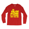 the sass is strong with this one Long Sleeve Shirts