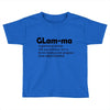 glam ma Toddler T-shirt