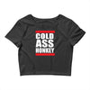 cold ass honkey funny cool honky rap t shirt tee shirt Crop Top