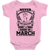 Never Underestimate Dog Rescuer Who Was Born March Baby Onesie