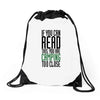 if you can read this, you are camping too close Drawstring Bags