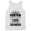 I Am Called Pawpaw... Tank Top