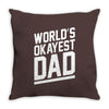 world's okayest dad funny Throw Pillow