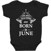 the best teachers are born in june Baby Bodysuit