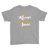 kings are born in june Youth Tee