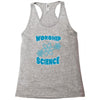 science worship funny geek atheist anti religion Racerback Tank