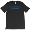 being awesome T-Shirt