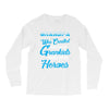 Grandpa Was Created because Grankids Need Real Heroes Long Sleeve Shirts