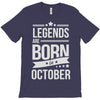 legends are born in october T-Shirt