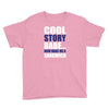 cool story babe, now make me a sandwich Youth Tee