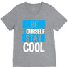 Be Your Self Stay Cool V-Neck Tee