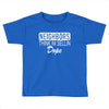 neighbors Toddler T-shirt