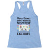 i love video games Racerback Tank