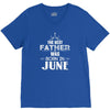 The Best Father Was Born In June V-Neck Tee