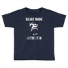 beast mode Toddler T-shirt
