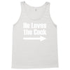 he loves the cock Tank Top