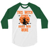 wine witch! 3/4 Sleeve Shirt