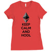Keep Calm And Hodl Ethereum Ladies Fitted T-Shirt