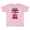 Donna and DynamoS Toddler T-shirt