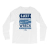 eject yourself Long Sleeve Shirts