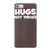 hugs not drugs funny printed iPhone 7 Case