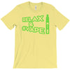 relax&amp;#vape T-Shirt