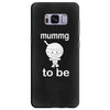 mummy to be Samsung Galaxy S8 Plus