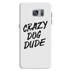 crazy dog dude Samsung Galaxy S7