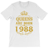 queens are born in 1988 T-Shirt