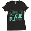 snooker where's the cue ball going Ladies Fitted T-Shirt