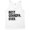 best grandpa ever Tank Top