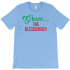 grace the blesssingg!! T-Shirt