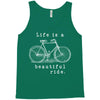 life is a beautiful ride Tank Top