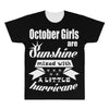 October Girls Are Sunshine Mixed With A Little Hurricane All Over Men's T-shirt