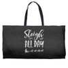 sleigh all day 2 Weekender Totes