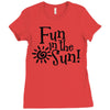 fun in the sun Ladies Fitted T-Shirt