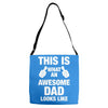 this is what an awesome dad looks like Adjustable Strap Totes