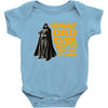 Coolest Dad Ever Next to Darth Vader of Course Baby Bodysuit