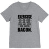 exercise eggs are sides for bacon t shirt funny college tee shirt brea V-Neck Tee