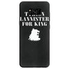 tyrion lannister for king Samsung Galaxy S8
