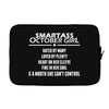 Smartass October Girl Laptop sleeve