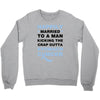 happily married to a man kicking the crap outta stomach cancer Crewneck Sweatshirt