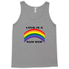 love is a rainbow Tank Top