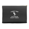 i don't trip Accessory Pouches
